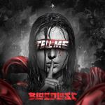 Cover: Bloodlust - Tell Me