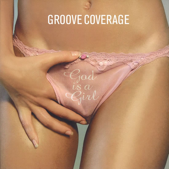 Groove Coverage - God Is a Girl (Album Version)