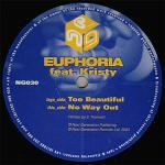 Cover: Euphoria - Too Beautiful