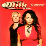 Cover: Milk - Sunrise (Jeckyll & Hyde Mix)