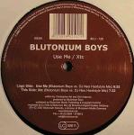 Cover: Blutonium Boys - Use Me
