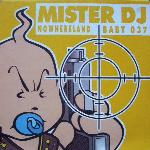 Cover: Mister DJ - Nowhereland