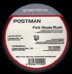 Cover: Postman - Fuck House Music (Original Mix)
