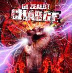 Cover: DJ Zealot - Charge (Single Mix)