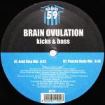 Cover: Brain Ovulation - Kicks & Bass (Acid Step Mix)