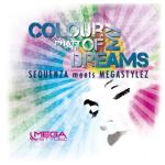 Cover: Sequenza vs Megastylez - Colour Of My Dreams (Megastylez Radio Mix)