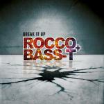 Cover: Rocco - Break It Up (High 5 Mix)