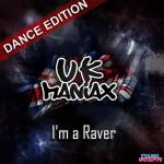 Cover: UK Maniax - I'm A Raver (Club Mix)