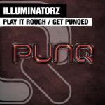 Cover: Illuminatorz - Get Punqed
