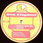 Cover: Brisk & Vagabond - Hardcore Never Dies
