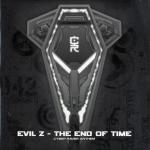 Cover: Evil Z - The End Of Time