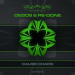 Cover: Degos & Re-Done - Cause Chaos