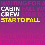Cover: Cabin Crew - Star To Fall (Club Mix)