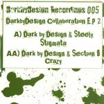 Cover: Dark By Design & Section 8 - Crazy