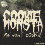 Cover: Monsta - Me Want Cookie