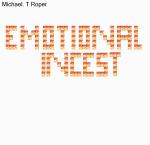 Cover: Michael T Roper - Emotionally Dishonest Society