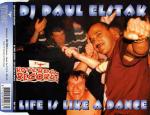 Cover: DJ Paul Elstak - Life Is Like a Dance