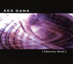 Cover: Aes Dana - Memory Shell (Lost Radio E-dit)