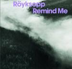Cover: R&amp;amp;amp;ouml;yksopp - Remind Me (Video Mix)