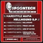 Cover: Hardstyle Mafia - Dedicated To The Most Hated