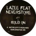 Cover: Lazee - Hold On (Matrix & Futurebound's Terrace Tantrum Remix)