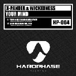 Cover: X-Pander & Wickedness - Your Mind (Brainkicker Remix)