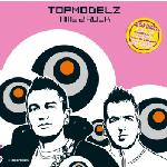 Cover: Topmodelz - Something About You (Sample Rippers Remix)