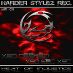 Cover: Van Heeken & Manell - Heat Of Injustice (Original Mix)