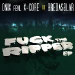 Cover: X-Core - Fuck The Ripper (Overdrive Mix)