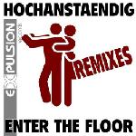 Cover: Hochanstaendig - Enter The Floor (Original Mix)