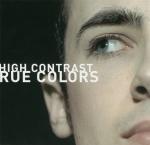 Cover: High Contrast - Music Is Everything