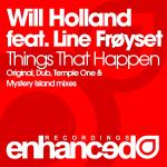 Cover: Will Holland Ft. Line Fr&oslash;yset - Things That Happen (Temple One Remix)