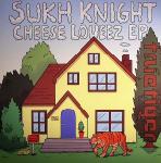 Cover: Sukh Knight - Ganja Dub (Cheese Loueez)