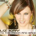 Cover: Liz Kay - To The Moon And Back (Extended Mix)