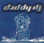 Cover: Daddy DJ - Daddy DJ (Chico & Tonio Radio Edit)