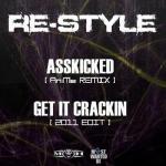 Cover: Re-Style - Get It Crackin (2011 Edit)