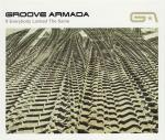 Cover: Groove Armada - If Everybody Looked The Same
