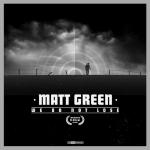 Cover: Matt Green - We Do Not Lose