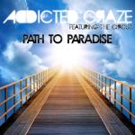 Cover: Addicted Craze - Path To Paradise (Deep Angels Remix)