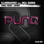 Cover: Illuminatorz feat. Dell Darko - Final Fight