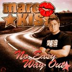 Cover: Marc Kiss - No Easy Way Out (Radio Edit)