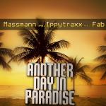 Cover: Massmann vs. Ippytraxx feat. Fab - Another Day In Paradise (Radio Edit)