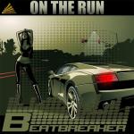 Cover: Beatbreaker - On The Run (Deltaforcez vs. Pornloverz Remix)