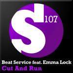 Cover: Beat Service Feat. Emma Lock - Cut And Run (Original Mix)