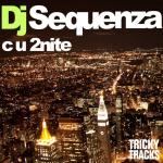 Cover: DJ Sequenza - C U 2nite (Empyre One Remix Radio Edit)