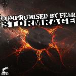 Cover: Stormrage - Compromised by Fear