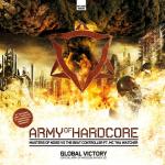 Cover: Masters of Noise - Global Victory (Army Of Hardcore Anthem 2010)