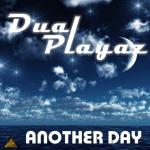 Cover: Dual Playaz - Another Day (Deltaforcez Remix)