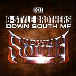 Cover: G-Style Brothers - Down South MF (Original Mix)