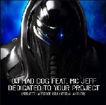 Cover: DJ Mad - Dedicated To Your Project